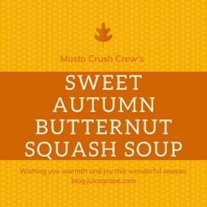 butternut sqaush-musto wine grape- fall soup- butternut sqaush soup-wine and food-wine and food pairing-rose